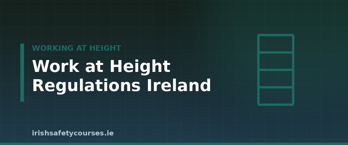 Work at Height Regulations in Ireland